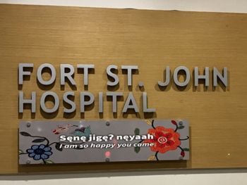 Indigenous signage in the Fort St. John hospital.