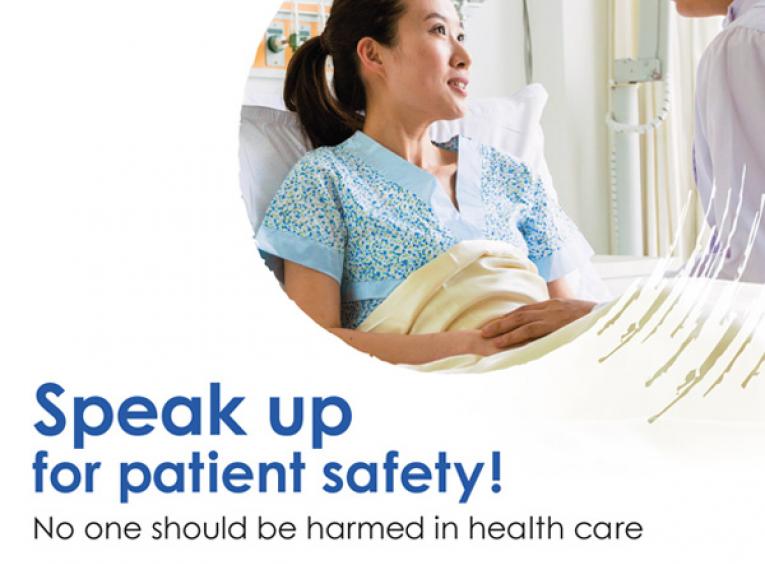 A graphic says, "Speak up for patient safety! No one should be harmed in health care."