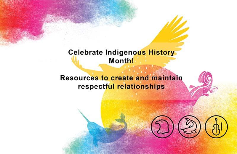 Celebrate Indigenous History Month graphic